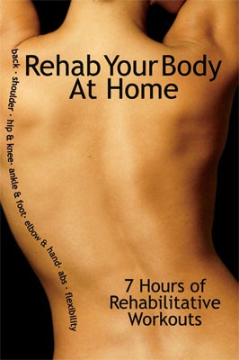 rehab your body at home 